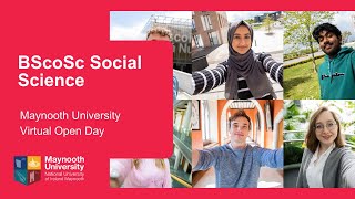 Social Science (BSocsc) - Maynooth University Open Day