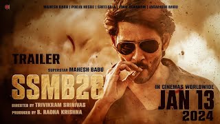 SSMB28 - Official  Trailer | Mahesh Babu, Pooja Hegde, Samyuktha, Trivikram Srinivas (Fan-Made)