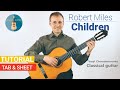 Children - Robert Miles // Fingerstyle Guitar Cover // Tutorial + TAB & SHEET