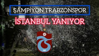 TRABZONSPOR ŞAMPİYONLUK KUTLAMALARI İSTANBUL YENİKAPI 🏆🔴🔵