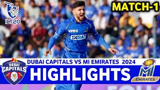 ILT20 2025 Match Highlights | Dubai Capitals Vs MI Emirates 1st Match Highlights | DC VS MIE