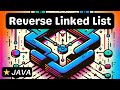 Reverse Linked List - Java - Coding Interview Question