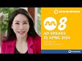 Mediacorp Channel 8 Ad Breaks (21 April 2024)