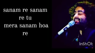 SANAM RE ( lyrics ) | Pulkit Samrat, Yami Gautam, Urvashi Rautela | Divya Khosla Kumar