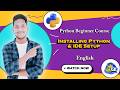 Install Python & Setup IDE | Lecture 02 | Python Tutorial for Beginners