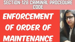 Section-128 CRPC Enforcement of Order of Maintenance 👇🏽 @creatorpriyawithlaw2303