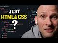 Is HTML & CSS Really Enough To Get A Job As A Web Developer?
