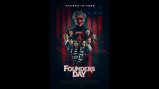 Founders Day Official Trailer 2024