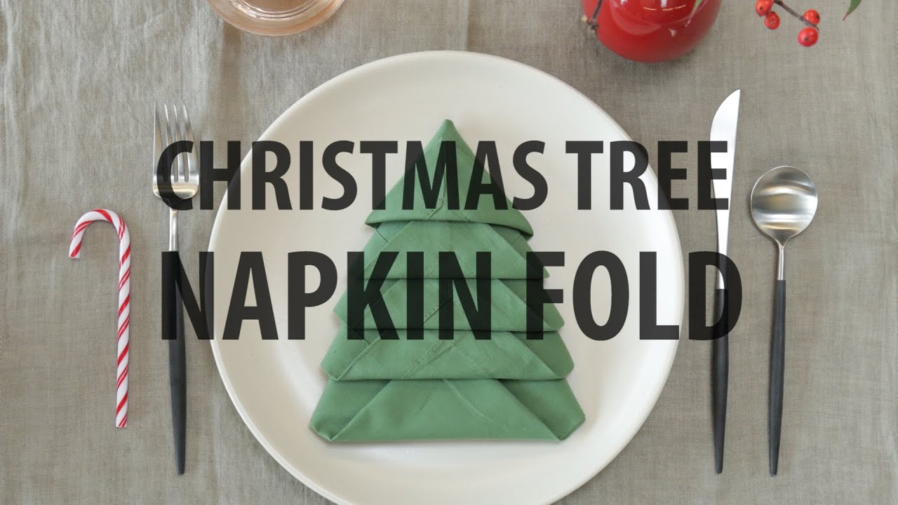 Christmas Tree Napkin Fold Youtube