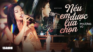 Nếu Em Được Chọn Lựa - Phượng Vũ live at #souloftheforest
