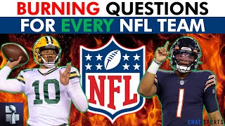 BURNING Questions For All 32 Teams BEFORE NFL Training Camp | NFL News & Rumors