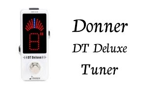 Donner DT Deluxe Tuner Demo