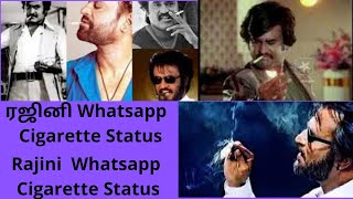 Rajini Cigarette style Whatsapp status