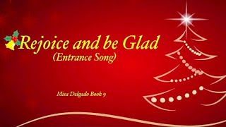 Rejoice and be Glad (Misa Delgado Book 9) Entrance Song