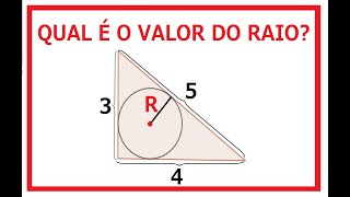 QUAL É O VALOR DO RAIO ?