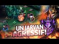 UNE GAME FULL AGRESSIF AVEC JARVAN IV ! Gameplay Master Jarvan IV vs Kayn