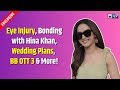 Jasmin Bhasin Interview on Eye Injury, Bigg Boss OTT 3, Journey, Wedding Date, Hina Khan & Much More