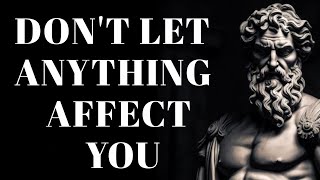 7 STOIC PRINCIPLES SO THAT NOTHING CAN AFFECT YOU | The Stoic Philosophy of Epictetus (Stoicism)