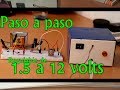 ¿Como hacer una Fuente de poder Regulable de 1.5 a 12 Volts a 1 ampere paso a paso?