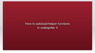 How to autoload helper functions in codeigniter 4