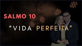 Salmo 10 Estudo: \