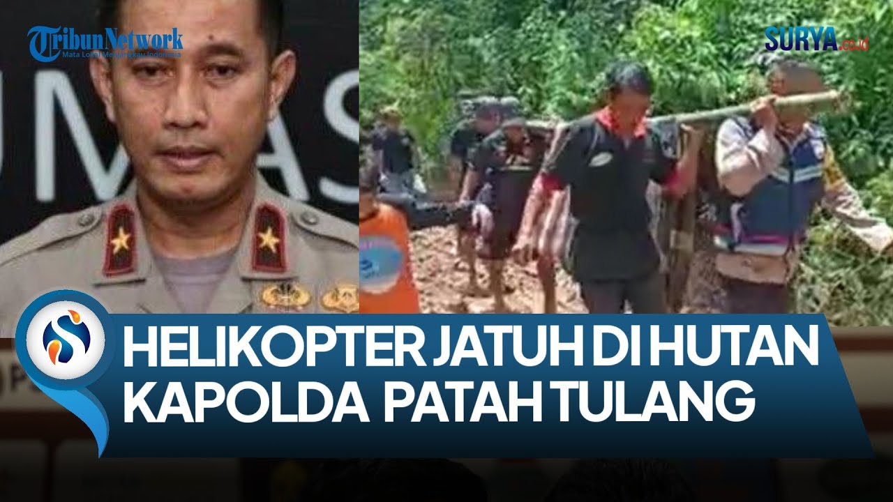 HELIKOPTER KAPOLDA JAMBI JATUH, DIKABARKAN ALAMI PATAH TULANG DAN HARUS ...