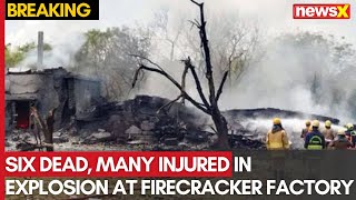 Six Dead, Many Injured in Explosion at Firecracker Factory in Tamil Nadu | NewsX