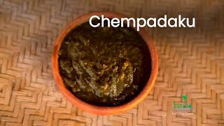 Chempadaku - Tribal dish | Vegetarian Dish | Kerala Culinary Tourism