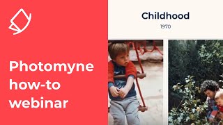 Photomyne How-To Webinar