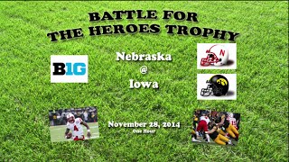 2014 Nebraska @ Iowa One Hour