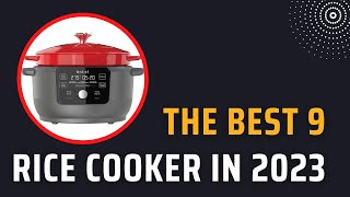 Best 9 Rice Cooker in 2023