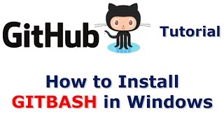 GitHub Tutorial | Install Git Bash in Windows - Video 3