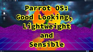 Parrot OS 6.2 Home Edition - A secure OS for everyone