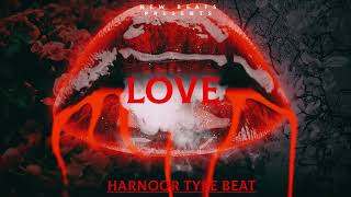 LOVE : HARNOOR TYPE BEATS | punjabi freestyle beat | punjabi instrumental beats | new beats | beats