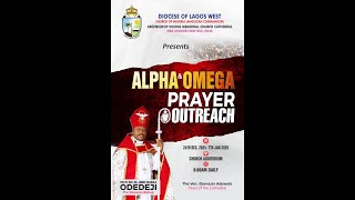 ALPHA AND OMEGA PRAYER DAY 4