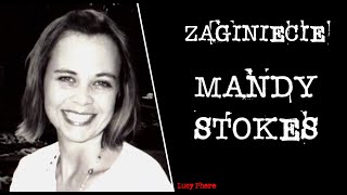 Zaginięcie Mandy Stokes | Podcast kryminalny
