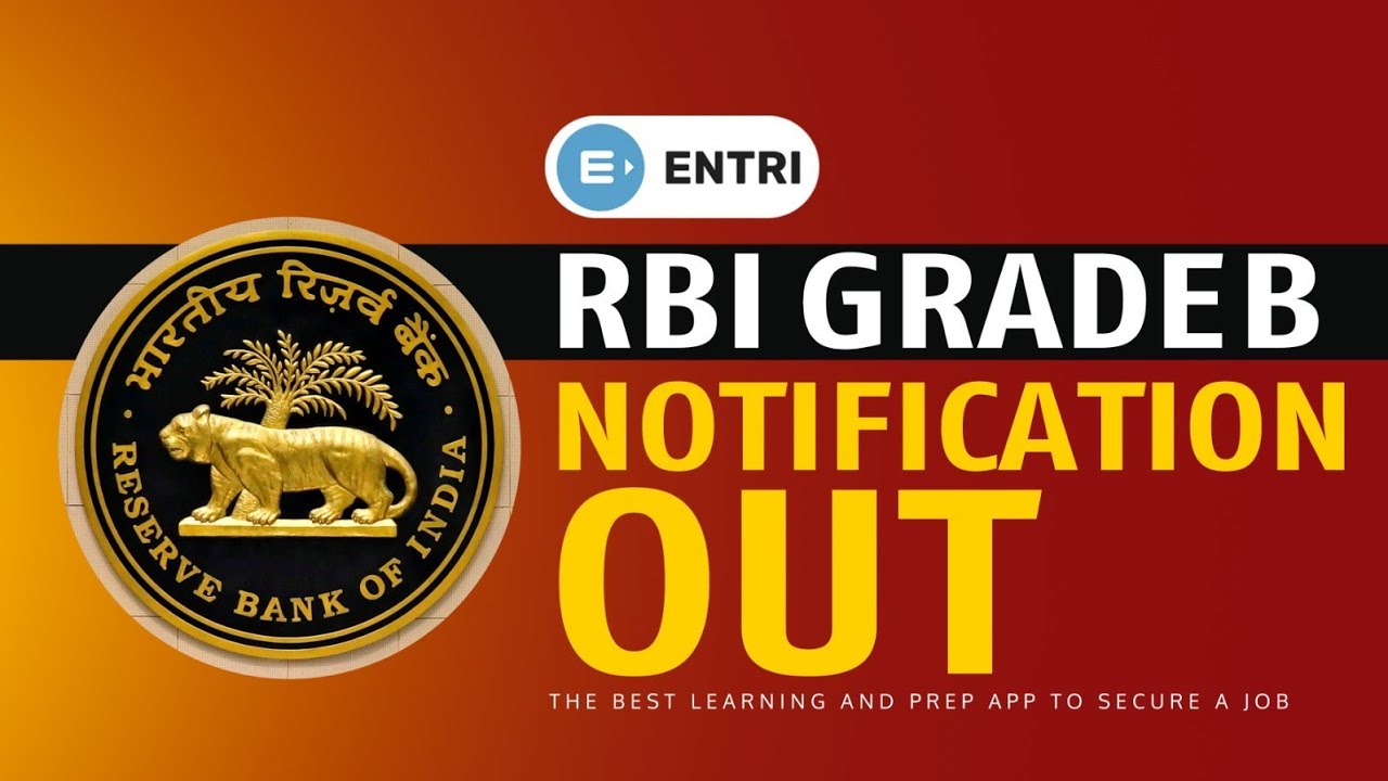 RBI Grade B Notification Out | പഠിക്കാൻ സമയമുണ്ടോ | Entri Banking - YouTube