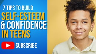 Self-Esteem and Confidence For Teens