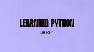 Learn Python - Lesson 4 | Conditionals