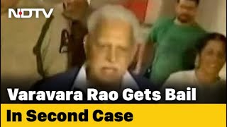 Bail For Poet Varavara Rao In Arson Case Day After Bhima-Koregaon Relief