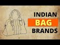 17 Indian Bag [Hand Bags] Brands made in India by Indians