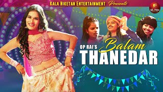 Balam Thanedar बालम थानेदार ( Full Video ) Nonu Rana, Pooja Negi | New Haryanvi Songs Haryanavi 2022