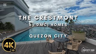 THE CRESTMONT by DMCI homes | Quezon City, Philippines | Property Walking Tour