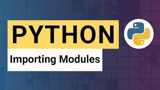 Python Tutorial 08: Importing Modules - Using External Libraries