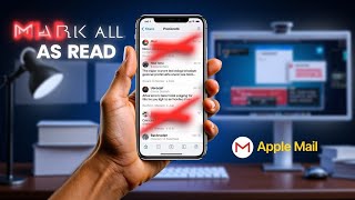 How to Mark All Emails as Read in Apple Mail | Quick \u0026 Easy Guide (2025)