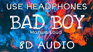 Marwa Loud - Bad Boy  | 🎧 8D Audio 🎧 | Trending Tiktok Song 2020 | Buttery Music |