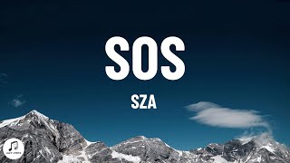 SZA - SOS (Lyrics)
