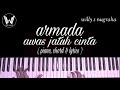 Armada - Awas Jatuh Cinta ( Piano, Chord & Lyrics ) Cover by Willy