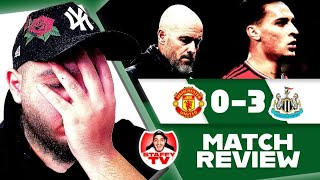 Time To Sack Ten Hag! | Manchester United 0-3 Newcastle United | Match Reaction