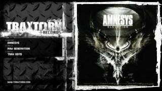 Amnesys - Raw generation (Traxtorm Records - TRAX 0079)